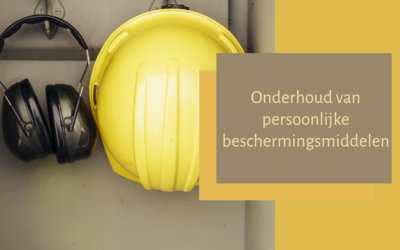 Onderhoud van persoonlijke beschermingsmiddelen